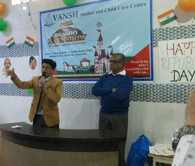 Healty Baby Show - Dr.Vivek Agrawal - Vansh Mother and Child Care Center Firozabad